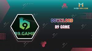 B9 Game Download And Install - Genuine Cash Application - Newest Version